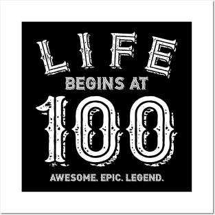 Life begins at 100 Posters and Art